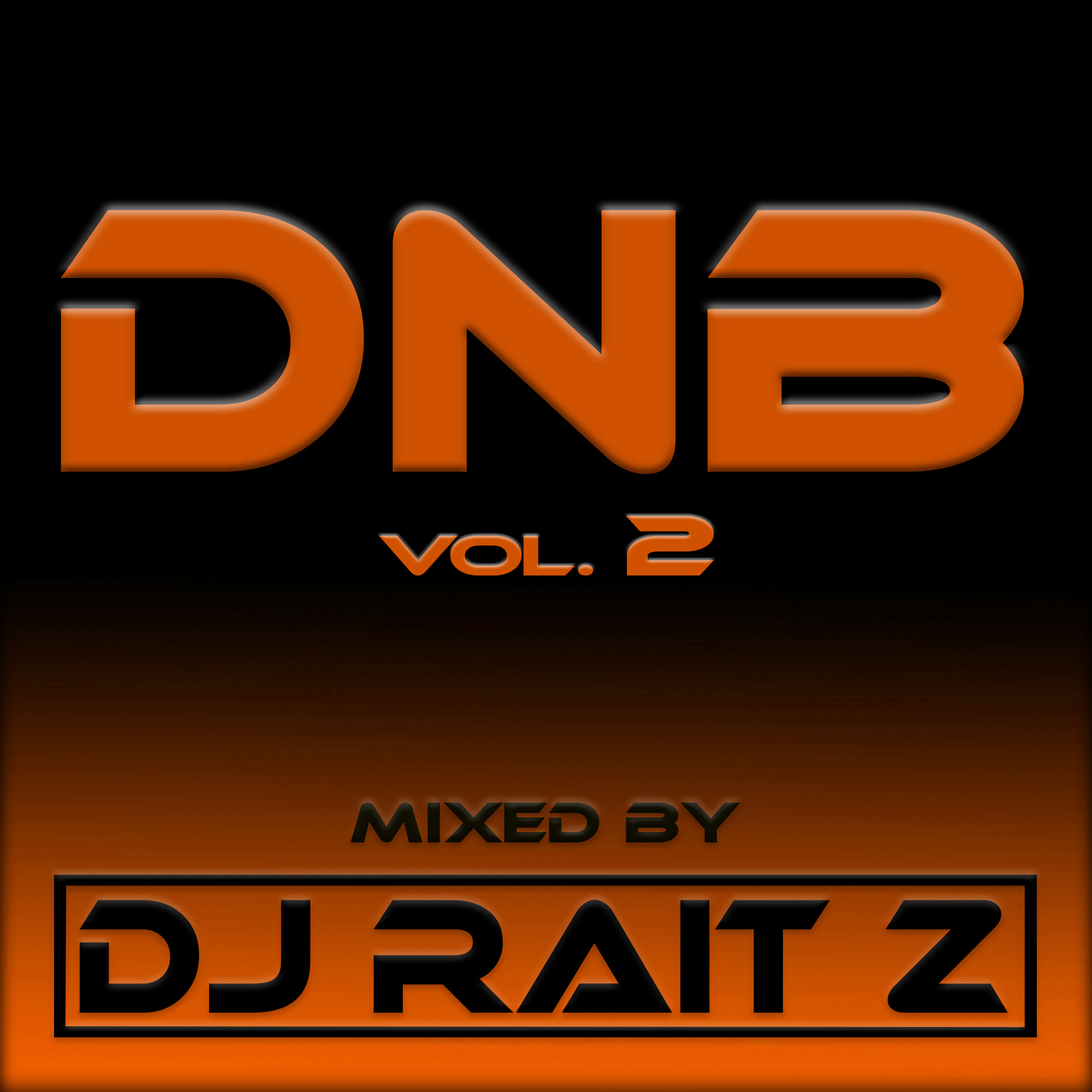 DNB vol. 2 – DJ Rait Z